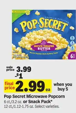 Meijer Pop Secret Microwave Popcorn 6 ct./3.2 oz. or Snack Pack 12 ct./1.12-1.75 oz offer