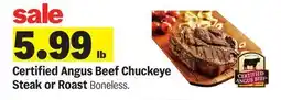 Meijer Certified Angus Beef Chuckeye Steak or Roast offer