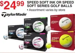 Dunham's Sports TAYLORMADE SPEED SOFT INK OR SPEED SOFT SERIES GOLF BALLS offer