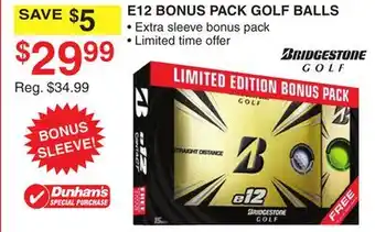 Dunham's Sports E12 BONUS PACK GOLF BALLS offer