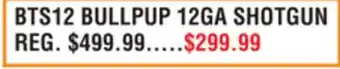 Dunham's Sports BTS12 BULLPUP 12GA SHOTGUN offer
