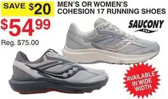 Dunham's Sports SAUCONY MEN'S OR WOMEN'S COHESION 17 RUNNING SHOE offer