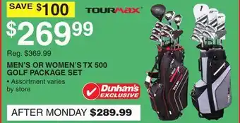 Dunham's Sports MEN'S OR WOMEN'S TX 500 GOLF PACKAGE SET offer