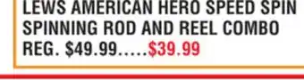 Dunham's Sports LEWS AMERICAN HERO SPEED SPIN SPINNING ROD AND REEL COMBO offer
