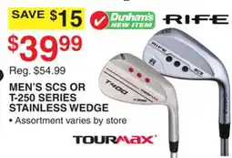 Dunham's Sports TOURMAX MEN'S SCS OR T-250 SERIES STAINLESS WEDGE offer