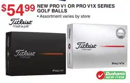 Dunham's Sports NEW PRO V1 OR PRO V1X SERIES GOLF BALLS offer