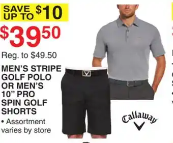Dunham's Sports CALLAWAY MEN'S STRIPE GOLF POLO OR MEN'S 10 PRO SPIN GOLF SHORTS offer