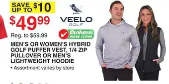 Dunham's Sports MEN'S OR WOMEN'S HYBRID GOLF PUFFER VEST, 1/4 ZIP PULLOVER OR MEN'S LIGHTWEIGHT HOODIE offer