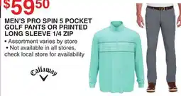 Dunham's Sports MEN'S PRO SPIN 5 POCKET GOLF PANTS OR PRINTED LONG SLEEVE 1/4 ZIP offer