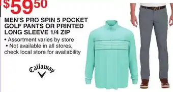 Dunham's Sports MEN'S PRO SPIN 5 POCKET GOLF PANTS OR PRINTED LONG SLEEVE 1/4 ZIP offer