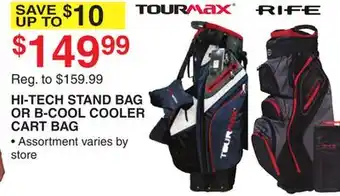 Dunham's Sports HI-TECH STAND BAG OR B-COOL COOLER CART BAG offer