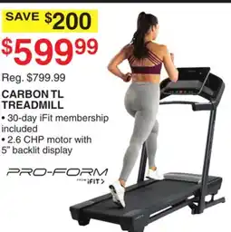 Dunham's Sports PRO-FORM CARBON TL TREADMILL offer