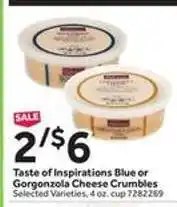 Stop&Shop Taste of Inspirations Blue or Gorgonzola Cheese Crumbles offer