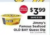 ShopRite Jimmy's Famous Seafood OLD BAY Queso Dip offer