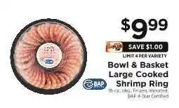 ShopRite Bowl & Basket Large Cooked Shrimp Ring offer