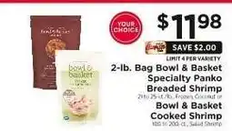 ShopRite Bowl & Basket Specialty Panko Breaded Shrimp or Cooked Shrimp offer