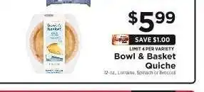 ShopRite Bowl & Basket Quiche offer