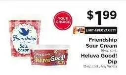 ShopRite Friendship Sour Cream / Heluva Good! Dip offer