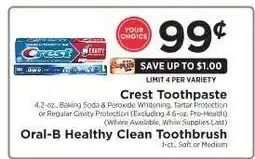 ShopRite Crest Toothpaste / Oral-B Healthy Clean Toothbrush offer