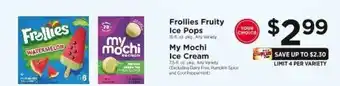 ShopRite Frollies Fruity Ice Pops / My Mochi Ice Cream offer