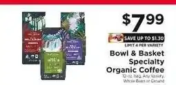 ShopRite Bowl & Basket Specialty Organic Coffee offer