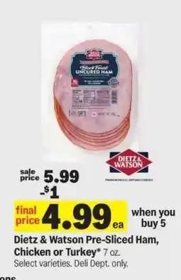 Meijer Dietz & Watson Pre-Sliced Ham, Chicken or Turkey offer
