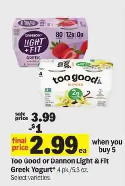 Meijer Too Good or Dannon Light & Fit Greek Yogurt offer