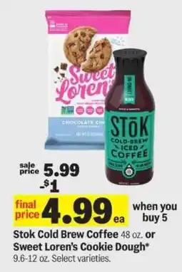Meijer Stok Cold Brew Coffee or Sweet Loren’s Cookie Dough offer