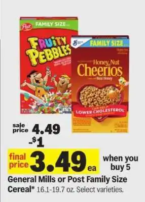 Meijer General Mills or Post Family Size Cereal offer