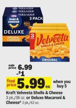 Meijer Kraft Velveeta Shells & Cheese or Deluxe Macaroni & Cheese offer