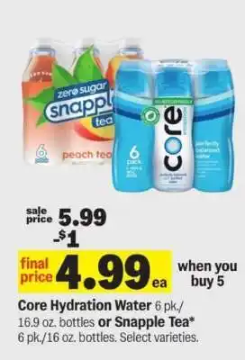 Meijer Core Hydration Water or Snapple Tea offer