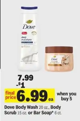 Meijer Dove Body Wash, Body Scrub or Bar Soap offer