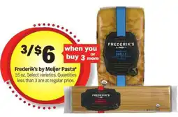 Meijer Frederik's by Meijer Pasta offer