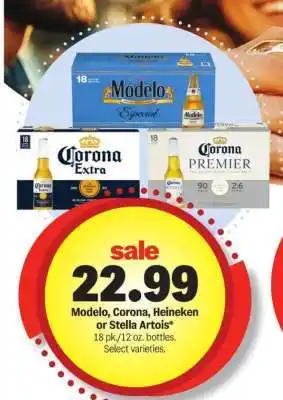 Meijer Modelo, Corona, Heineken or Stella Artois offer