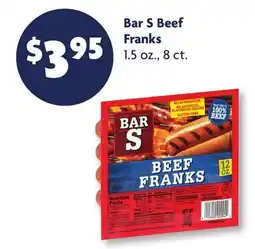 Family Dollar Bar S Beef Franks offer