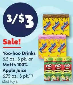 Family Dollar Yoo‑hoo Drinks 6.5 oz., 3 pk. or Mott's 100% Apple Juice 6.75 oz., 3 pk.**§ offer