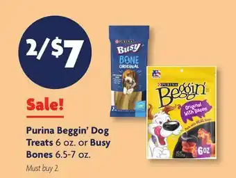 Family Dollar Purina Beggin' Dog Treats 6 oz. or Busy Bones 6.5-7 oz offer