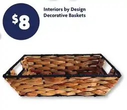 Family Dollar Interiors by Design Decorative Baskets offer