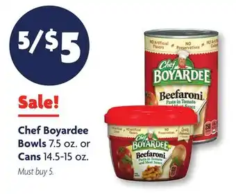 Family Dollar Chef Boyardee Bowls 7.5 oz. or Cans 14.5-15 oz offer