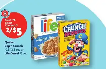 Family Dollar Quaker, Cap'n Crunch 10.3-12.6 oz. or Life Cereal 13 oz offer