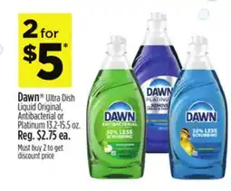Dollar General Dawn Ultra Dish Liquid Original, Antibacterial or Platinum. 2 -. 5 oz offer