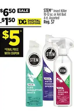 Dollar General STEM Insect Killer 10-12 oz. or Ant Bait 4 ct offer