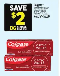 Dollar General Colgate Toothpaste Optic White Stain Fighter offer