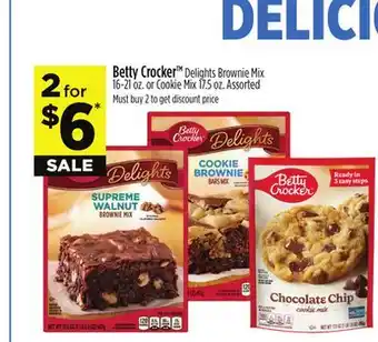 Dollar General Betty Crocker TM Delights Brownie Mix 16-21 oz. or Cookie Mix 17.5 oz offer