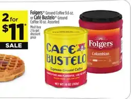 Dollar General Folgers or Café Bustelo offer