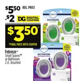 Dollar General Febreze Small Spaces or Bathroom offer