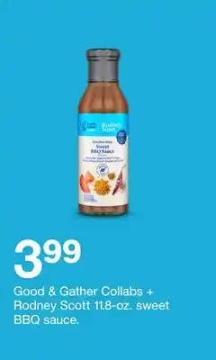 Target Good & Gather Collabs + Rodney Scott 11.8 - oz. sweet BBQ sauce offer