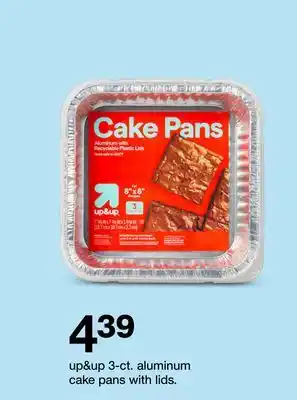 Target up&up 3-ct. aluminum cake pans with lids offer