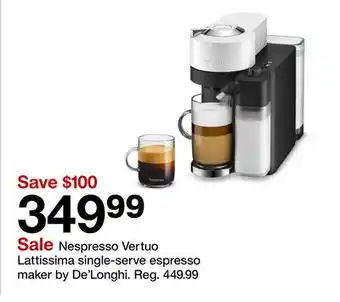 Target Nespresso Vertuo Lattissima single-serve espresso maker by De'Longhi offer