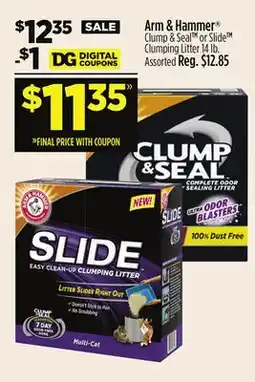 Dollar General Arm & Hammer Clump & Seal TM or Slide TM Clumping Litter offer